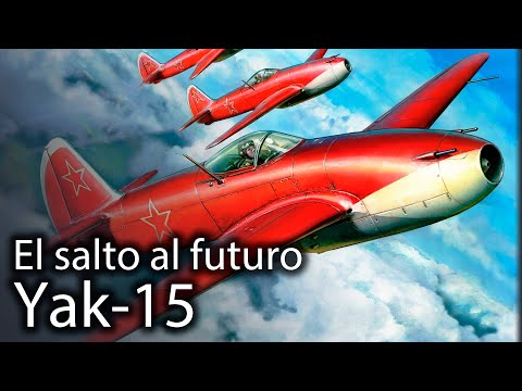 Yak-15: el primer caza a reacción soviético