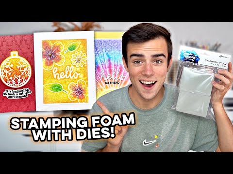 3 Brilliant Ways To Use Stamping Foam With Dies!