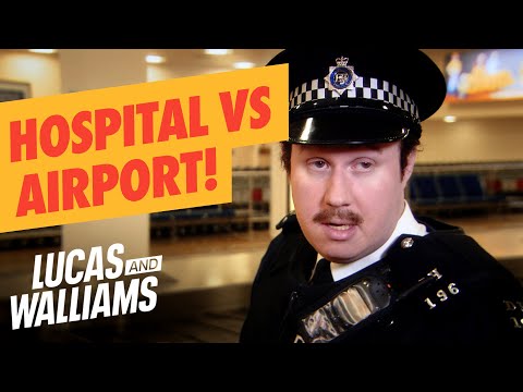 Hospital vs Airport Sketches | Little Britain and Come Fly With Me | Lucas and Walliams