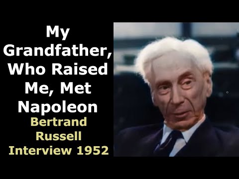 My Grandfather Met Napoleon: Bertrand Russell Interview 1952 - Enhanced Video & Audio [60 fps]