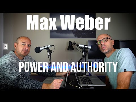 Power, Dominance, Authority | Max Weber