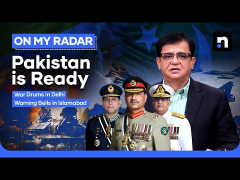 India’s Military Threatens Pakistan | False Flag Ahead? | Kamran Khan | On My Radar