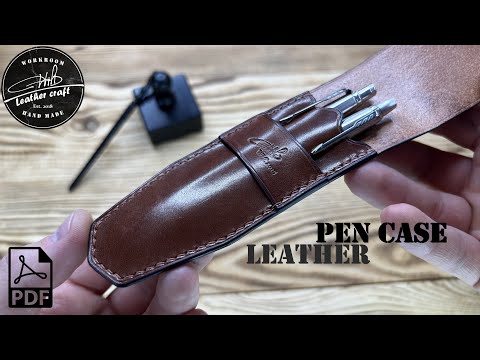 Making a leather Pen Case by #wildleathercraft