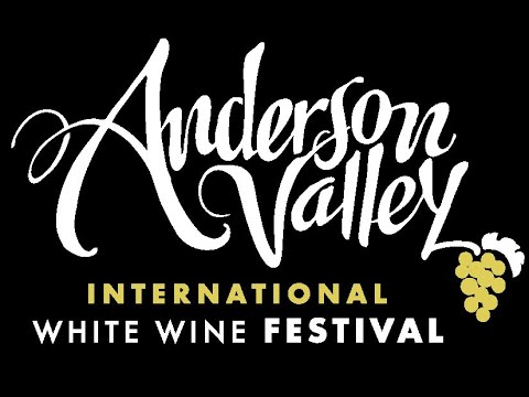 Anderson Valley International White Wine Festival 2026