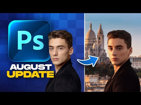 All 6 NEW Features in August 2025 Photoshop Update!