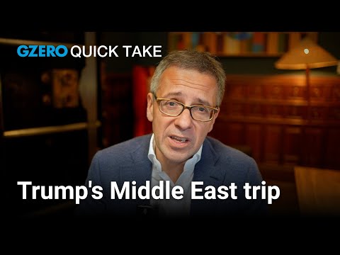 Trump’s Middle East playbook: Business first, diplomacy later | Ian Bremmer's Quick Take