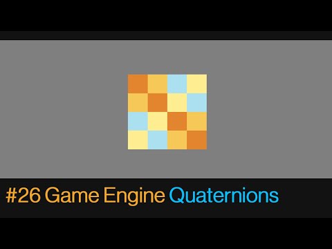 #26 How To Make a Game Engine | C++ and OpenGL | Common Module - Quaternions
