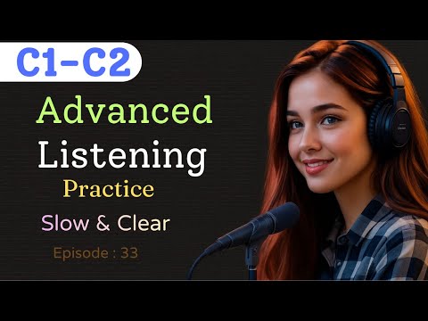 Improve Your Advanced English! C1–C2 Listening With Native Conversations