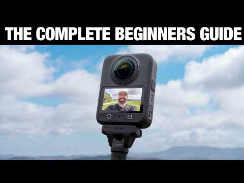DJI Osmo 360 Beginners Guide - Start Here