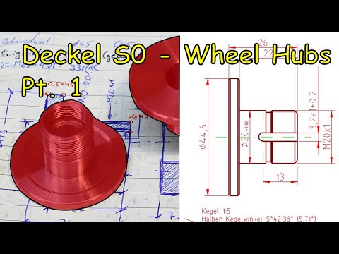 Deckel S0 Wheel Hubs - Part 1