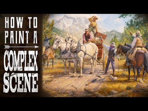 How to Paint a Complex Scene in Oils and Have Fun Doing It!