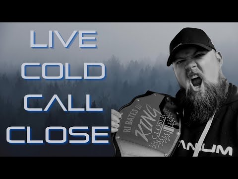Live Cold Call Close