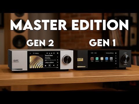 Eversolo DMP-A6 Master Edition Gen 2 vs Gen 1 – What’s REALLY New?