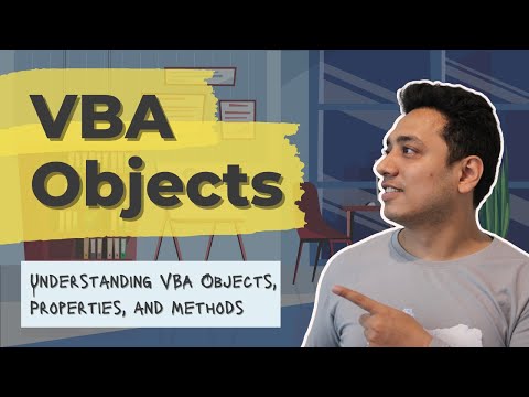 Understanding VBA Objects, Properties, and Methods