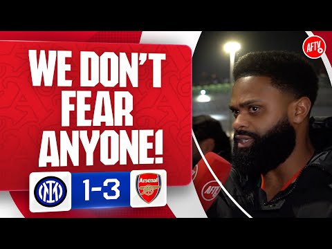 We Don’t Fear Anyone! (Kem & FS) | Inter Milan 1-3 Arsenal