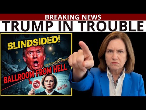 JUST NOW: Trump BLINDSIDED by Judge Over "Ballroom From Hell" (Construction HALTED?)