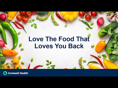 Week 5: Love the Food That Loves You Back with Dr. Michelle Thompson