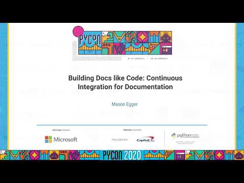 Talk: Mason Egger - Building Docs like Code: Continuous Integration for Documentation