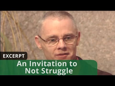 An Invitation to Not Struggle (Excerpt)