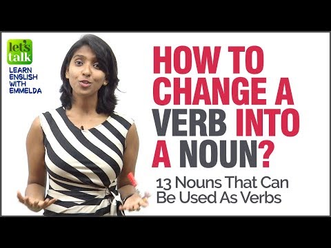 How To Convert A Verb Into A Noun? English Grammar Lesson & Concepts | Learn English