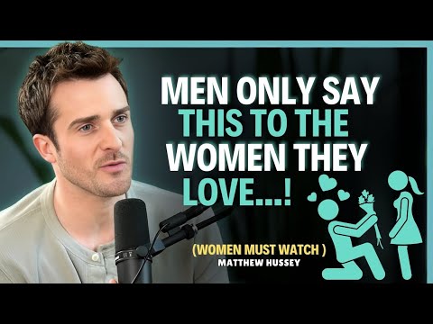 💬 8 Things Men Whisper In Bed Only To The Women They Love || Matthew Hussey || DatingAdvice