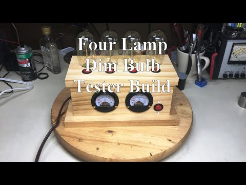 Four Lamp dim bulb tester build
