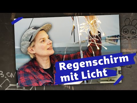 Leuchtenden Regenschirm bauen | Lauras Machgeschichten | DieMaus | WDR