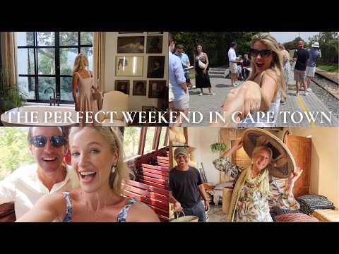 THE PERFECT CAPE TOWN WEEKEND | FRANSCHHOEK WINE TOUR, LUXURY HOME TOUR & BEST RESTAURANTS