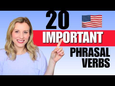 The Top 20 English Phrasal Verbs