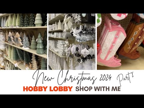 β Part 2 HOBBY LOBBY π CHRISTMAS 2024 Shop With Me - New Traditional, Silver, Gold, Stockings