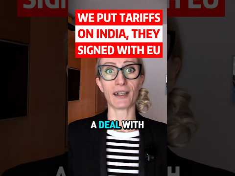 Trump Tariffed India. So India Signed With Europe.