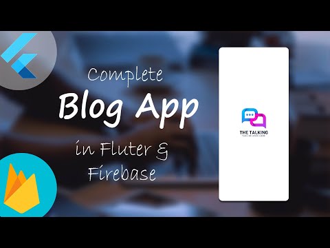 Complete Blog App in Flutter & Firebase | Blog App for Final Year Project | Learn Flutter & Firebase