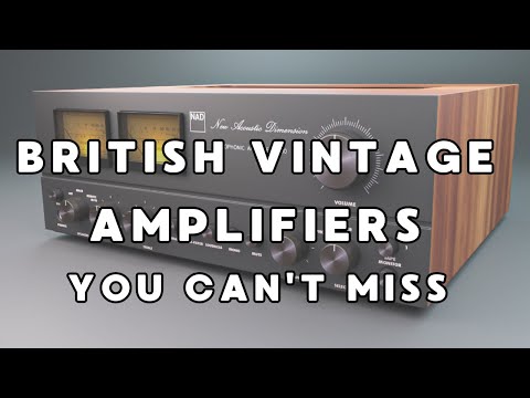 British Vintage Amplifiers To Know About