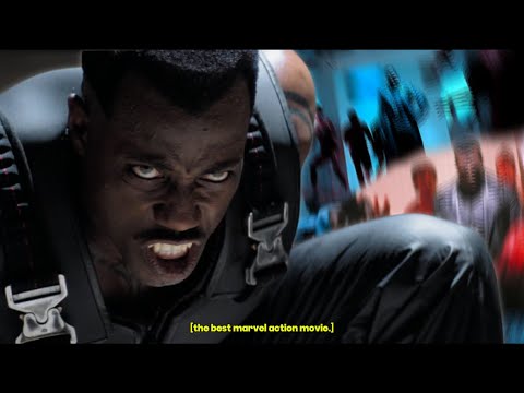 the most underrated marvel movie ever. (Blade)