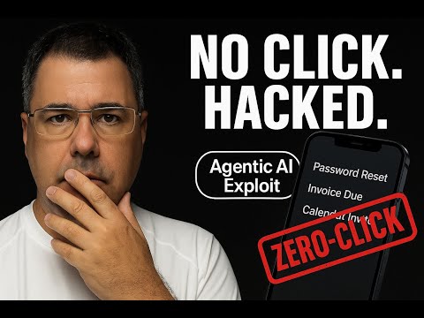 Zero-Click Attacks on Agentic AI — How to Stop Them
