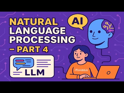 Natural Language Processing (NLP): The Ultimate Course from Beginner to Advanced - Part4