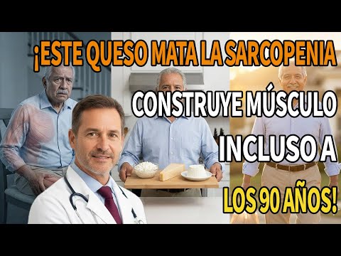 ¿Más de 60? Coma estos 3 QUESOS para Recuperar Músculo y VENCER la Sarcopenia | Dr. Javier Martínez