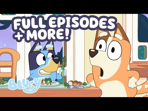Bluey Family Time! 💙 😊 | FULL EPISODES + More 🌟 | Bluey