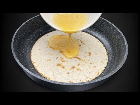 Gießen Sie einfach das Ei auf die Tortilla, Sie werden überrascht sein, wie lecker es ist!