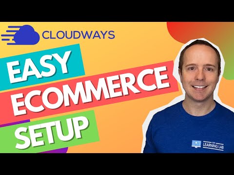 The RIGHT way to build an eCommerce website on Cloudways