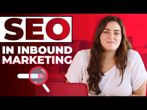 SEO in Inbound Marketing - How Does It Work?