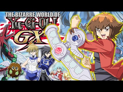The BIZARRE World of Yu-Gi-Oh! GX