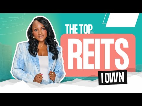 The Top 3 REITs I Own