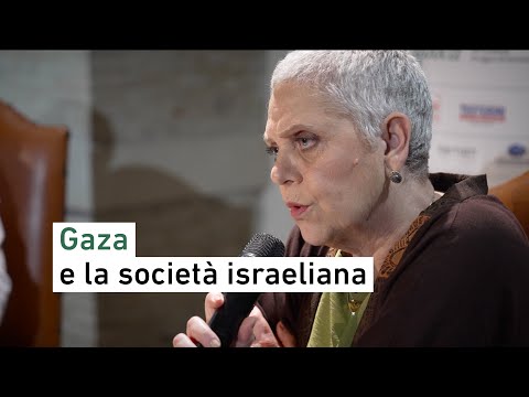 Paola Caridi - Gaza, cosa ne pensa la gente di Israele?