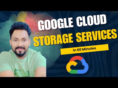 All Storage Services in Google Cloud in 60 Min