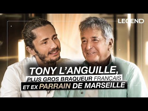 TONY L’ANGUILLE,  EX PARRAIN DE MARSEILLE ET PLUS GROS BRAQUEUR FRANÇAIS (ESCOBAR, BRAQUAGES…)