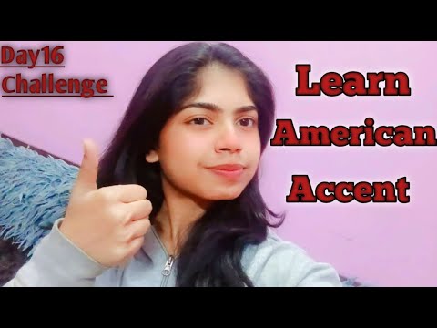 Day 16 Learn American accent 🤫