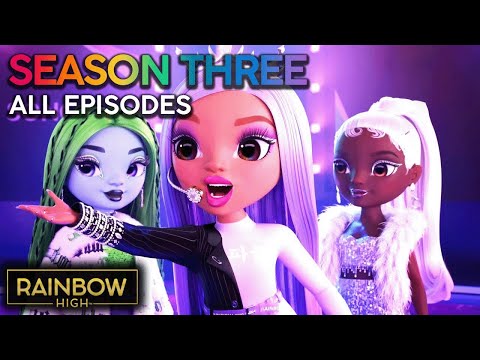 ALL Season 3 Episodes! 🌈🎤 | Rainbow High