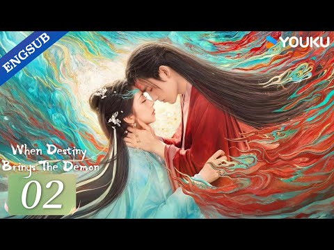 【ENG SUB】When Destiny Brings The Demon EP02 | Arthur Chen / Wang Yinglu / Wang Yiting | YOUKU