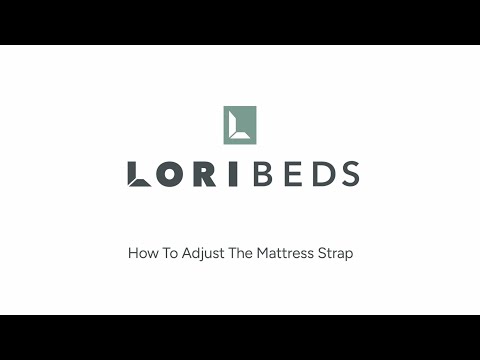 How to Adjust Mattress Straps on The Lori Bed | Quick Tutorial